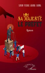 E-book, Sa majesté le préfet, L'Harmattan