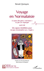 E-book, Voyage en Normalaisie : Le pays des gens "normaux" vu par un Asperger suivi de Dix signes infaillibles pour ne pas reconnaître un "Aspie", Quinquis, Benoit, L'Harmattan
