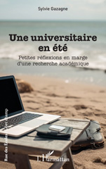 E-book, Une universitaire en été : Petites réflexions en marge d'une recherche académique, L'Harmattan