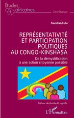 E-book, Représentativité et participation politiques au Congo-Kinshasa : De la démystification a une action citoyenne possible, L'Harmattan