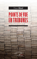 E-book, Points de vue en tribunes, Diouf, Mbaye, L'Harmattan