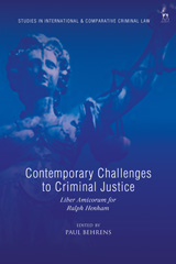 eBook, Contemporary Challenges to Criminal Justice : Liber Amicorum for Ralph Henham, Hart Publishing