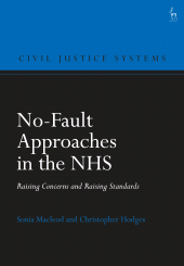 eBook, No-Fault Approaches in the NHS : Raising Concerns and Raising Standards, Hart Publishing