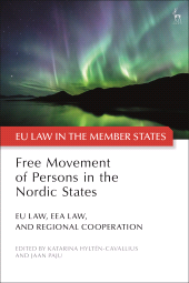 eBook, Free Movement of Persons in the Nordic States : EU Law, EEA Law, and Regional Cooperation, Hart Publishing