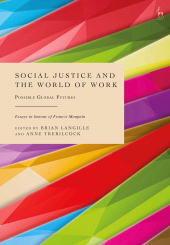 E-book, Social Justice and the World of Work : Possible Global Futures, Hart Publishing