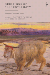 E-book, Questions of Accountability : Prerogatives, Power and Politics, Hart Publishing