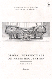 E-book, Global Perspectives on Press Regulation, Volume 1 : Europe, Hart Publishing