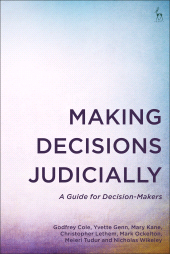 E-book, Making Decisions Judicially : A Guide for Decision-Makers, Hart Publishing