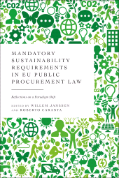 eBook, Mandatory Sustainability Requirements in EU Public Procurement Law : Reflections on a Paradigm Shift, Hart Publishing