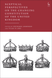 eBook, Sceptical Perspectives on the Changing Constitution of the United Kingdom, Hart Publishing