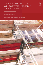 E-book, The Architecture of Constitutional Amendments : History, Law, Politics, Hart Publishing