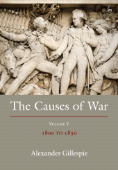 E-book, The Causes of War : Volume V: 1800-1850, Hart Publishing