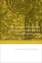 E-book, The European Union and International Investment Law : The Two Dimensions of an Uneasy Relationship, Hart Publishing