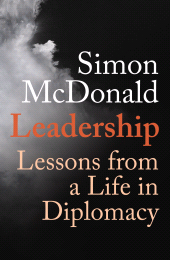 E-book, Leadership : Lessons from a Life in Diplomacy, Haus Publishing