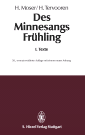 E-book, Des Minnesangs FrühlingBand I: Texte : Unter Benutzung der Ausgaben von Karl Lachmann und Moriz Haupt, Friedrich Vogt und Carl von Kraus, S. Hirzel Verlag GmbH