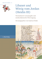 E-book, Libanet und Wittig vom Jordan (Heidin III) : Normalisierte Leseausgabe und neuhochdeutsche Übertragung, S. Hirzel Verlag GmbH