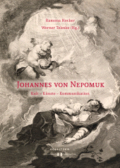 m, Johannes von Nepomuk : Kult - Künste - Kommunikation, Hollitzer