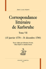 eBook, Correspondance littératire de Karlsruhe : (18 janvier 1778 - 31 décembre 1780), Honoré Champion