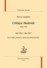 E-book, Critique théâtrale : Mai 1865- Mai 1867, Gautier, Théophile, Honoré Champion