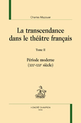 E-book, La transcendance dans le théâtre français, Honoré Champion