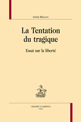 E-book, La Tentation du tragique : Essai sur la liberté, Honoré Champion