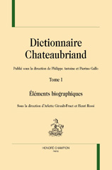 eBook, Dictionnaire Chateaubriand : Éléments biographiques, Girault-Fruet, Arlette, Honoré Champion