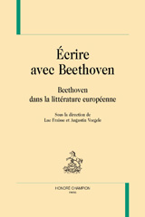 eBook, Écrire avec Beethoven : Beethoven dans la littérature européenne, Honoré Champion