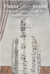E-book, Punto contra punto : una teoría de la música en la literatura, Guijarro Lasheras, Rodrigo, Iberoamericana Editorial Vervuert