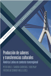 E-book, Producción de saberes y transferencias culturales : América Latina en contexto transregional, Iberoamericana Editorial Vervuert