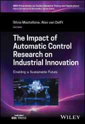 E-book, The Impact of Automatic Control Research on Industrial Innovation : Enabling a Sustainable Future, IEEE Press