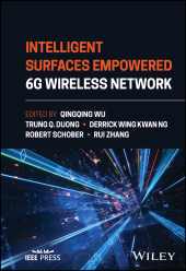 eBook, Intelligent Surfaces Empowered 6G Wireless Network, IEEE Press