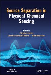 E-book, Source Separation in Physical-Chemical Sensing, IEEE Press