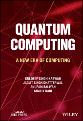 E-book, Quantum Computing : A New Era of Computing, IEEE Press