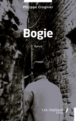 E-book, Bogie : Roman, Les Impliqués