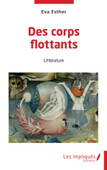 E-book, Des corps flottants, Les Impliqués