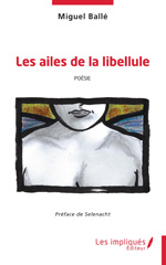 E-book, Les ailes de la libellule : Poésie, Les Impliqués