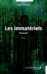 E-book, Les Immatériels : Poursuite, Les Impliqués
