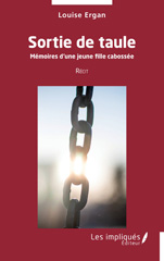 E-book, Sortie de taule : Mémoires d'une jeune fille cabossée, Les Impliqués