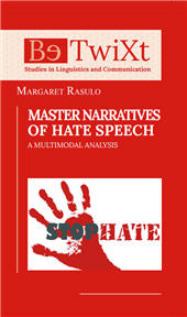 E-book, Master narratives of hate speech : a multimodal analysis, Rasulo, Margherita, author, Paolo Loffredo