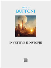 eBook, Invettive e distopie, Buffoni, Franco, Interlinea