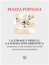 E-book, Piazza Fontana : la strage e Pinelli : la poesia non dimentica, Interlinea