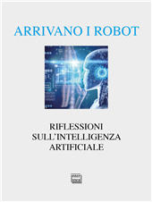E-book, Arrivano i robot : riflessioni sull'intelligenza artificiale, Interlinea