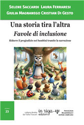 E-book, Una storia tira l'altra. Favole di inclusione. Ridurre il pregiudizio nei bambini tramite la narrazione, In Riga Edizioni