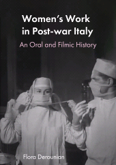 E-book, Women's Work in Post-war Italy : An Oral and Filmic History, Intellect