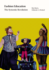 E-book, Fashion Education : The Systemic Revolution, Intellect