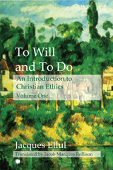 eBook, To Will and To Do, Ellul, Jacques, ISD