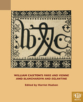 E-book, William Caxton's Paris and Vienne and Blanchardyn and Eglantine, ISD