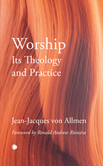 E-book, Worship, Its Theology and Practice, Von Allmen, Jean-Jacques, ISD