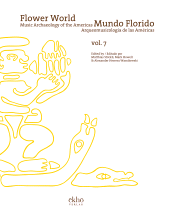 E-book, Flower World - Mundo Florido : Music Archaeology of the Americas - Arqueomusicologia de las Americas, ISD