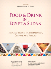 eBook, Food and Drink in Egypt and Sudan : Selected Studies in Archaeology, Culture, and History, ISD